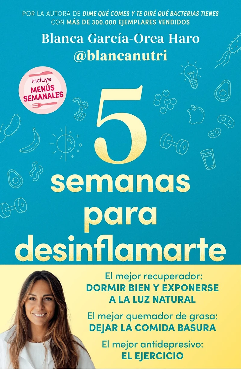 5 semanas para desinflamarte / Weeks to Reduce Inflammation