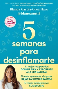 5 semanas para desinflamarte / Weeks to Reduce Inflammation