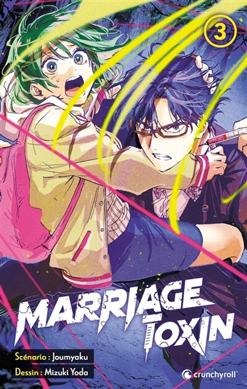 Marriage toxin, Vol. 3