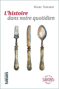 L' histoire dans notre quotidien
