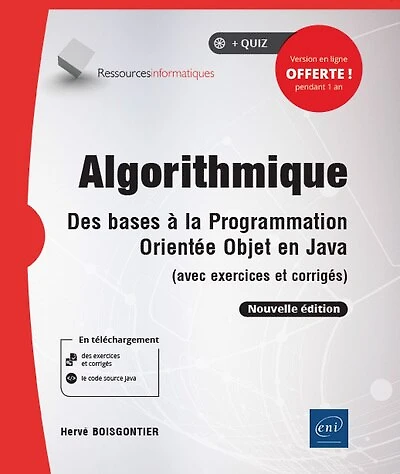 Algorithmique : des bases à la programmation orientée objet en Java (avec exercices et corrigés): corrigés)