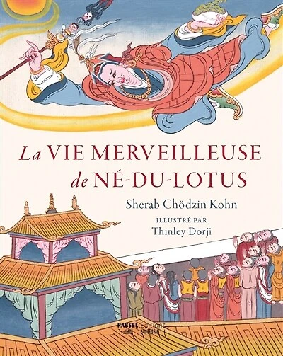 La vie merveilleuse de Né-du-Lotus