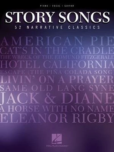 Story Songs: 52 Narrative Classics