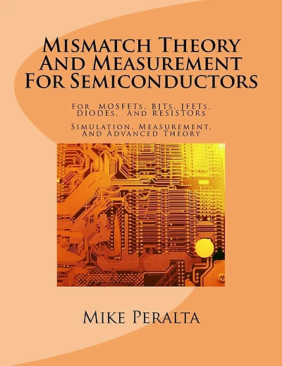 Mismatch Theory And Measurement For Semiconductors