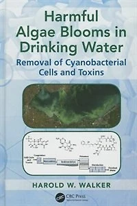 Harmful Algae Blooms Drinking Water: Removal of Cyanobacterial Cells and Toxins