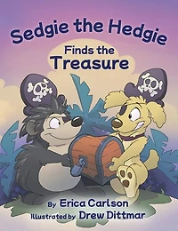 Sedgie the Hedgie Finds the Treasure