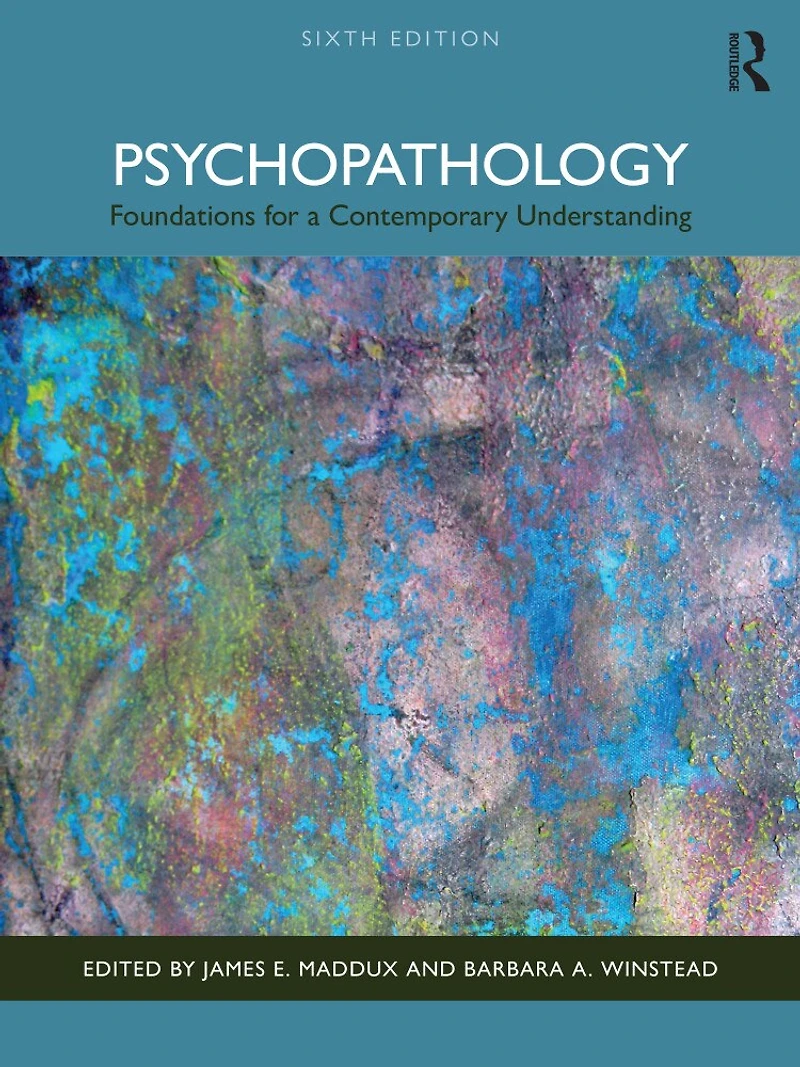 Psychopathology: Foundations for a Contemporary Understanding