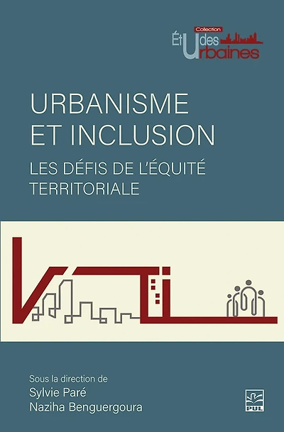 Urbanisme et inclusion : les défis de l’équité territoriale: territoriale