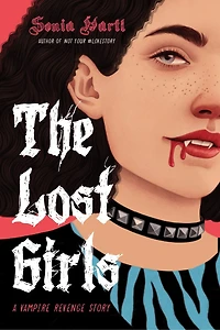 The Lost Girls (PB): A Vampire Revenge Story