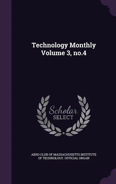 Technology Monthly Volume 3, no.4