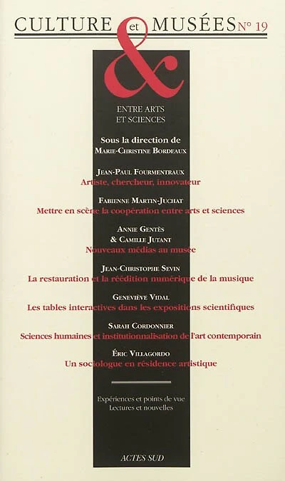 Culture & musées, n°19. Entre arts et sciences