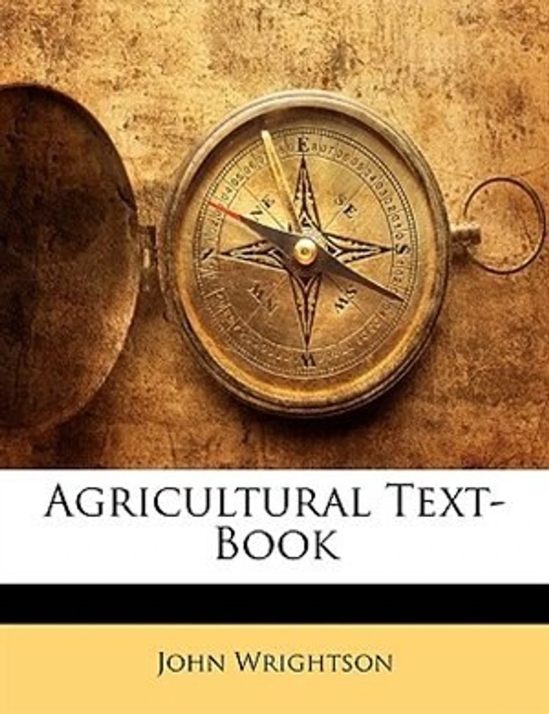 Agricultural Text-Book