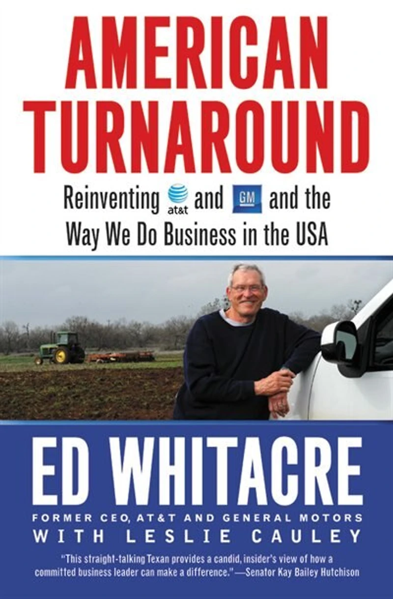 American Turnaround: Reinventing At&t And Gm The Way We Do Business Usa