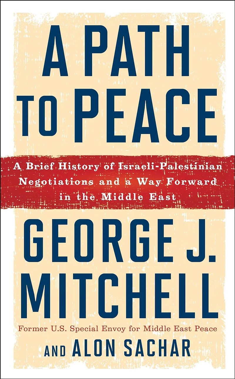 a Path to Peace: Brief History of Israeli-Palestinian Negotiations and Way Forward the Middle East