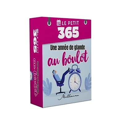Le Petit 365 Une année de glande au bureau