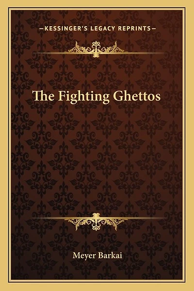 The Fighting Ghettos