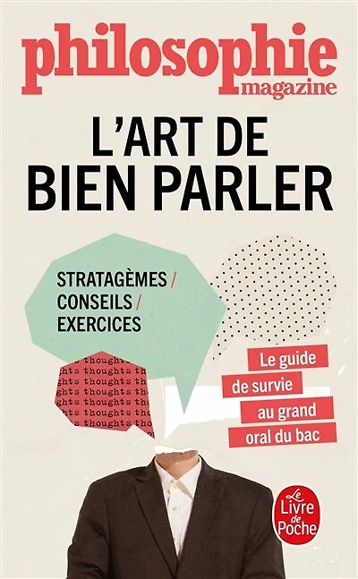 L' art de bien parler: stratagèmes, conseils, exercices