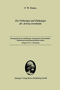 Zur Orthologie und Pathologie der Arteria vertebralis: Vorgelegt in der Sitzung vom 2. Juni 1973 von W. Doerr