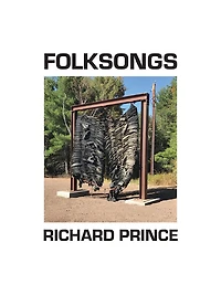 Richard Prince: Folksongs