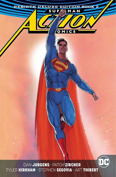 Superman: Action Comics: The Rebirth Deluxe Edition Book 3