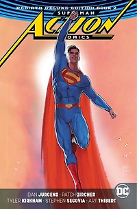 Superman: Action Comics: The Rebirth Deluxe Edition Book 3