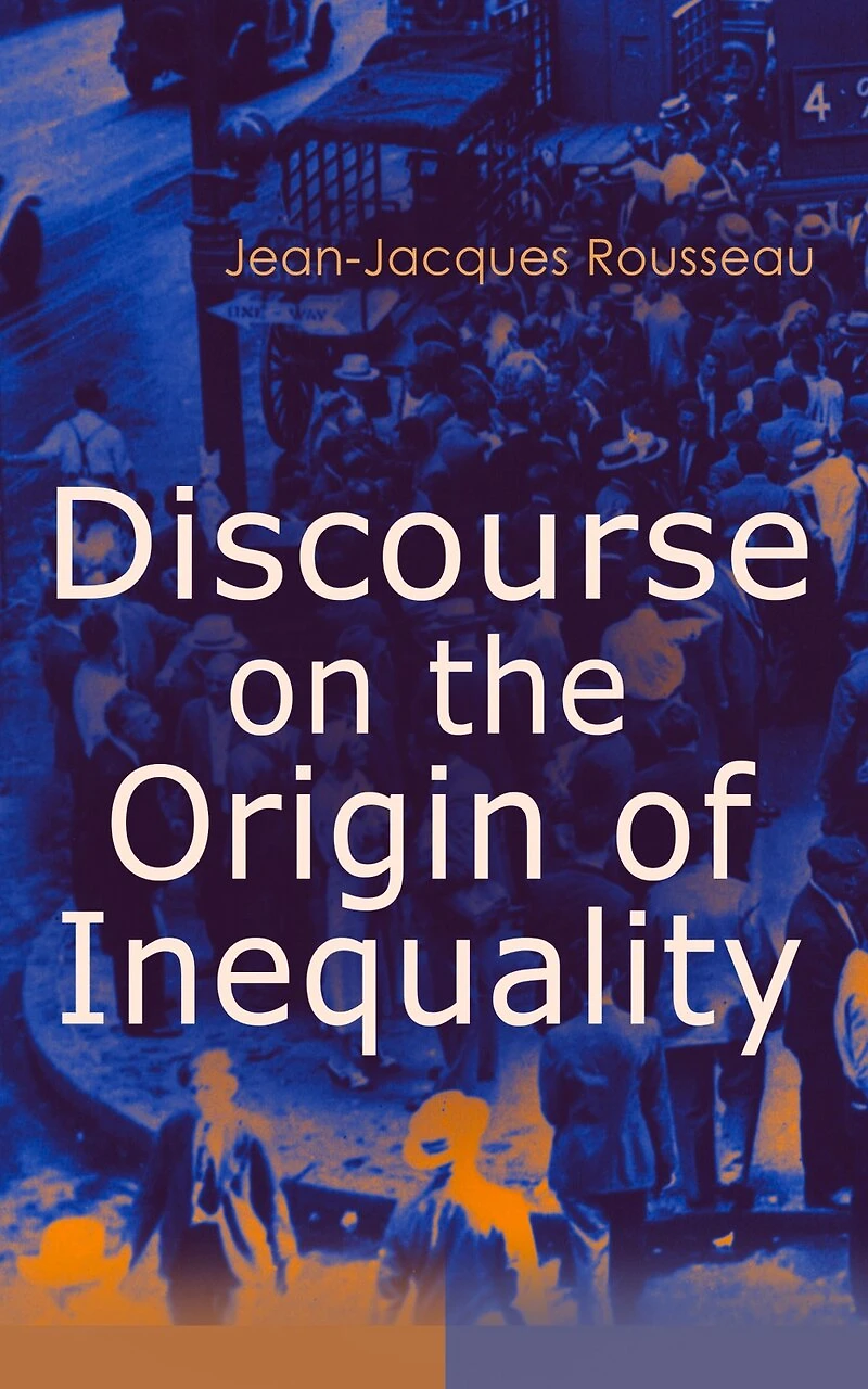 Discourse on the Origin of Inequality