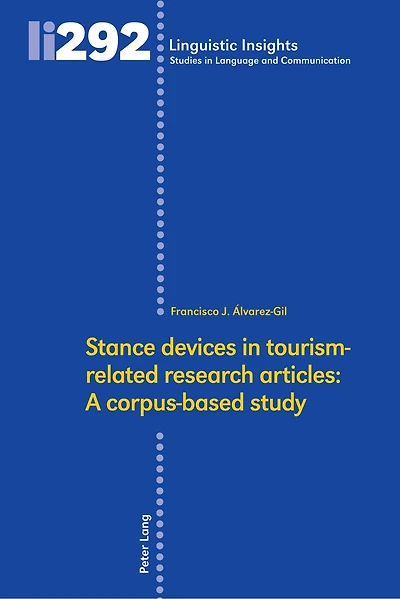 Stance devices tourism-related research articles: A corpus-based study