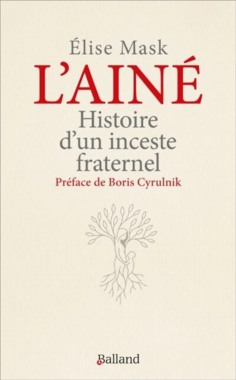 L' aîné: histoire d'un inceste