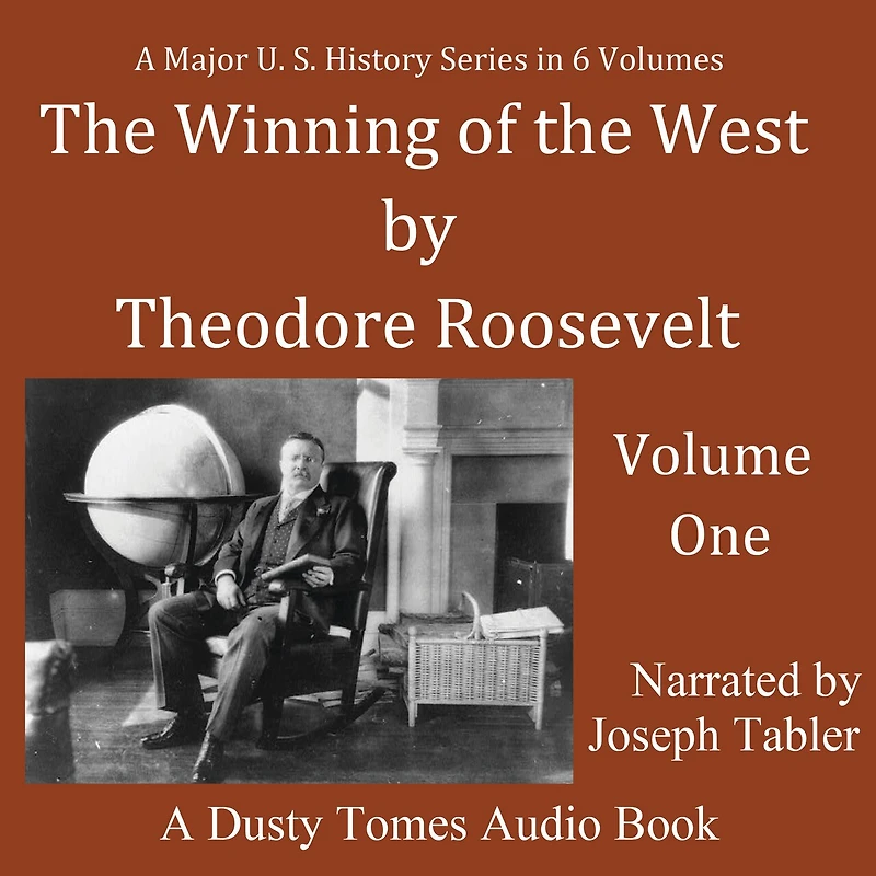 the Winning of West, Vol. 1: From Alleghanies to Mississippi, 1769–1776
