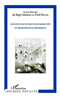 Les nouveaux enjeux des mobilités et migrations académiques