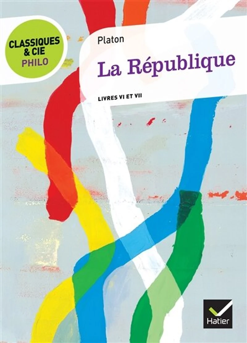 La République: livres VI et VII