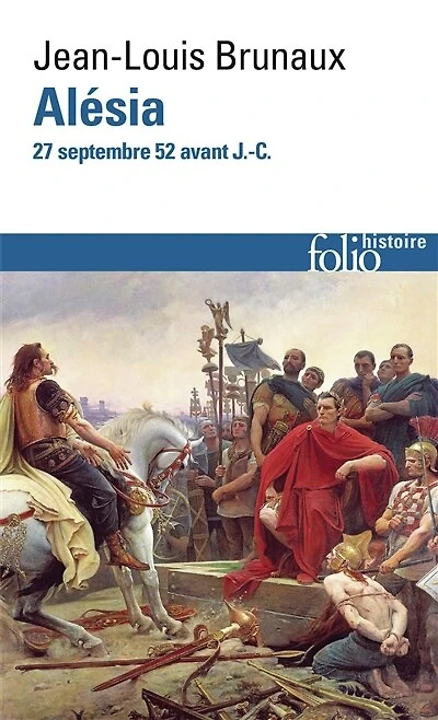 Alésia: 27 septembre 52 avant J.-C.