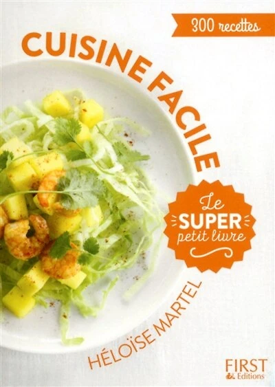 SUPER PETIT LIVRE CUISINE FACILE -LE