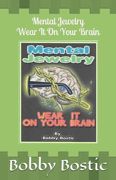 Mental Jewelry: Wear It On Your Brain