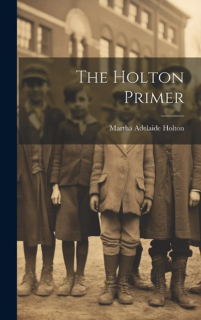The Holton Primer