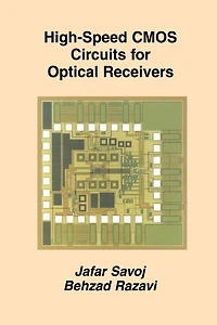 High-Speed CMOS Circuits for Optical Receivers