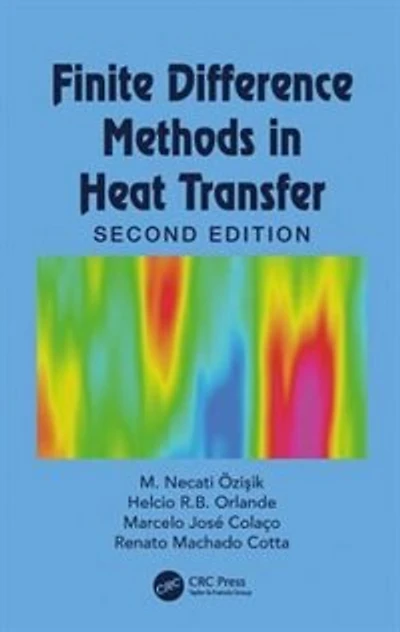 Finite Difference Methods Heat Transfer