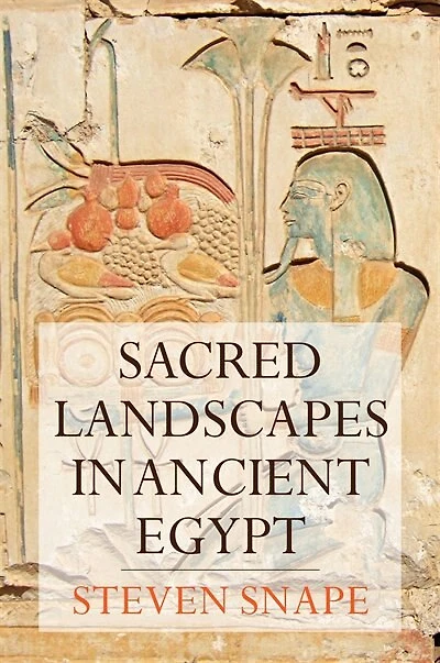 Sacred Landscapes in Ramesside Egypt