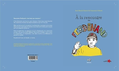 Ferdinand: à la rencontre de Ferdinand