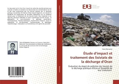 Etude d'impact et traitement des lixiviats de la décharge d'Oran: Evaluation du degré de pollution des lixiviats de la décharge publique d'Oran
