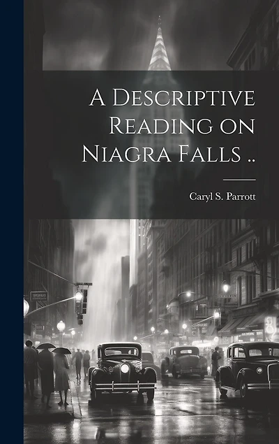 A Descriptive Reading on Niagra Falls