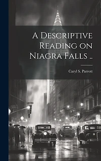 A Descriptive Reading on Niagra Falls
