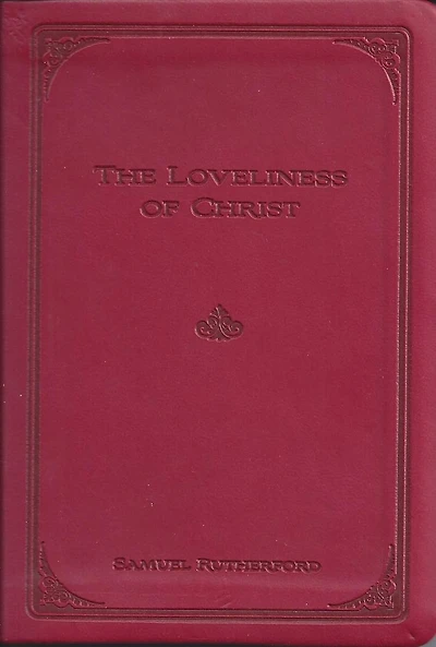 The Loveliness of Christ