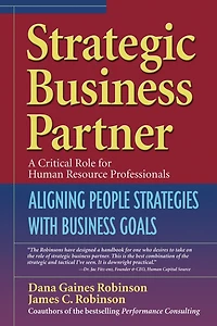 Strategic Business Partner: Aligning People Strategies With Business Goals
