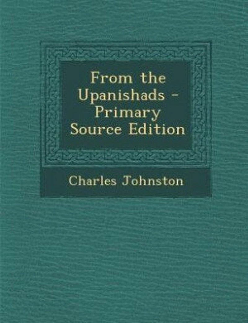 From the Upanishads (Classic Reprint)