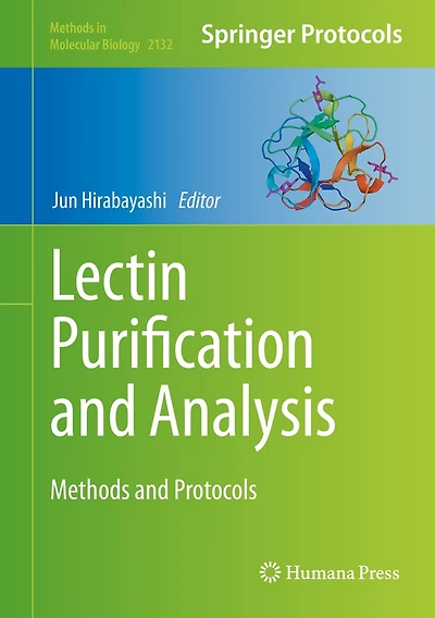 Lectin Purification And Analysis: Methods And Protocols