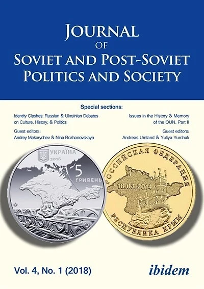 Journal of Soviet and Post-Soviet Politics and Society: 2018/1, Vol. 4, No. 1 (2018)