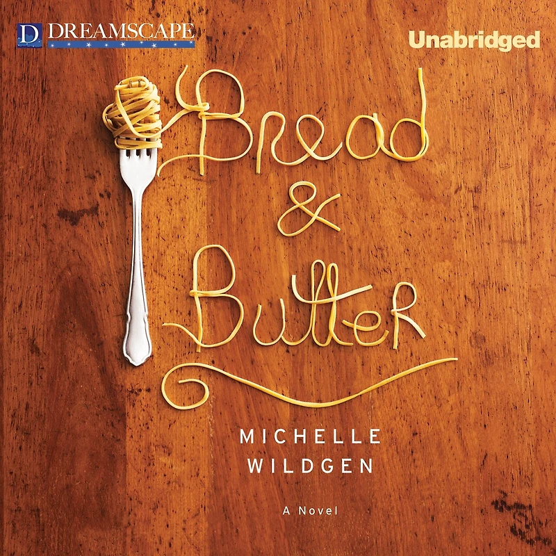 Bread & Butter