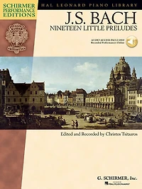Johann Sebastian Bach - Nineteen Little Preludes: With Online Audio Of Performances Schirmer Performance Editions