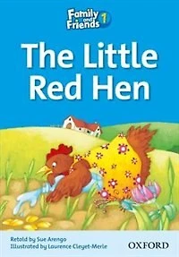 Family and Friends Readers: Reader 1A The Little Red Hen